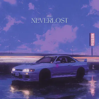 NEVERLOST by HVRA