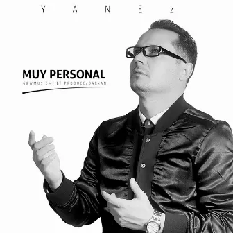 Muy Personal by Yanez