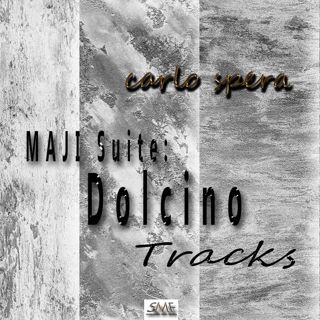 MAJI Suite: Dolcino (Tracks)