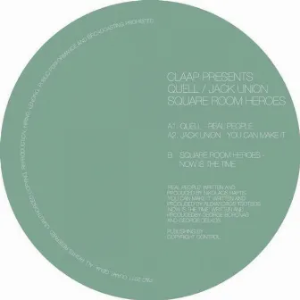 Claap Presents.. by Square Room Heroes