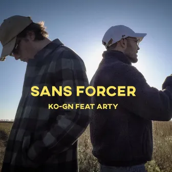 Sans forcer by Arty