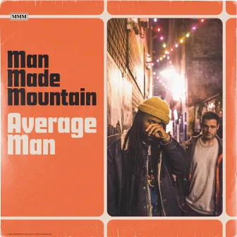 Average Man by Man Made Mountain