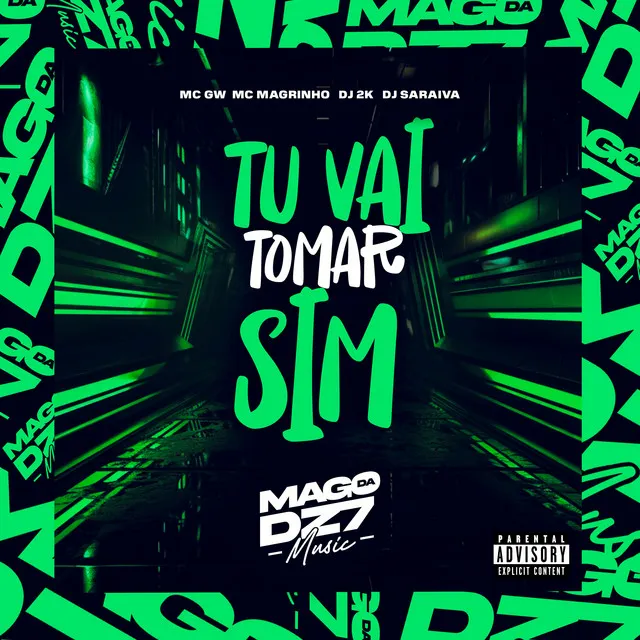 Tu Vai Tomar Sim (feat. Mc Magrinho)