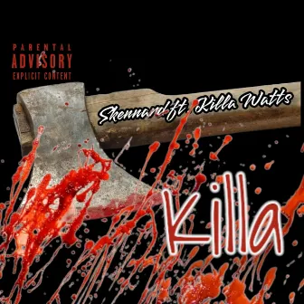 Killa by king wicked