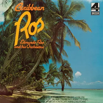 Caribbean Ros by Edmundo Ros & His Orchestra