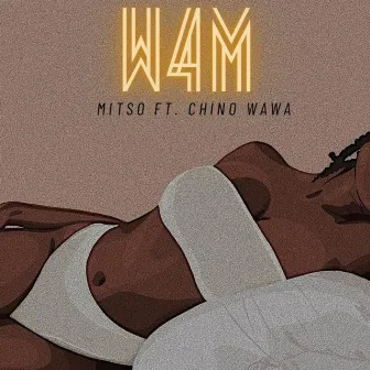 W4M by Chino Wawa