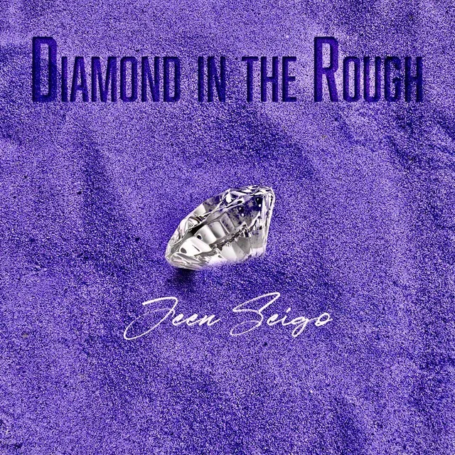 Diamond In The Rough