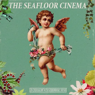 In Cinemascope with Stereophonic Sound by The Seafloor Cinema