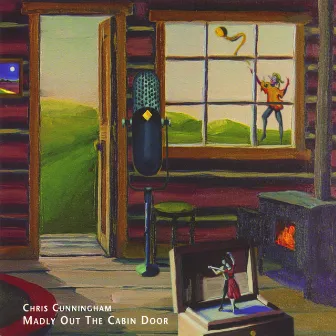 Madly Out the Cabin Door by Chris Cunningham