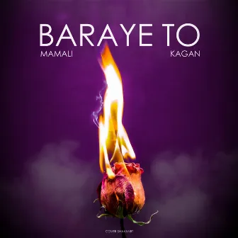 Baraye To by Mamali