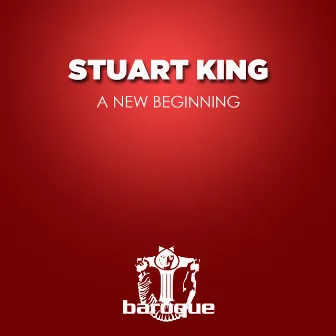 A New Beginning by Stuart King