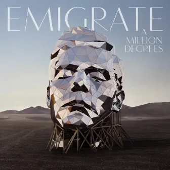 A Million Degrees by Emigrate