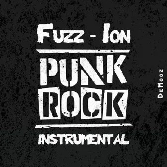 Fuzz-Ion PunkRock Instrumental by DeMooz