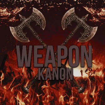 Weapon by KANON