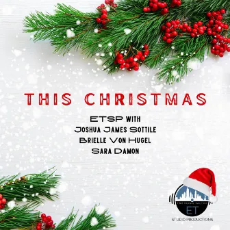 This Christmas by ETSP