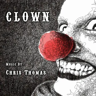 Clown (Original Score) by Chris Thomas