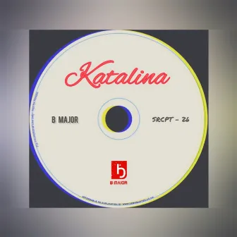 Katalina by B Major