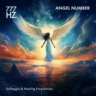 777 Hz Angel Number by Spiritual Frequencies