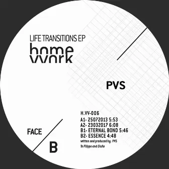 LIfe Transitions by PVS