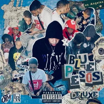 Blue Pesos (Deluxe) by Blue Pesos