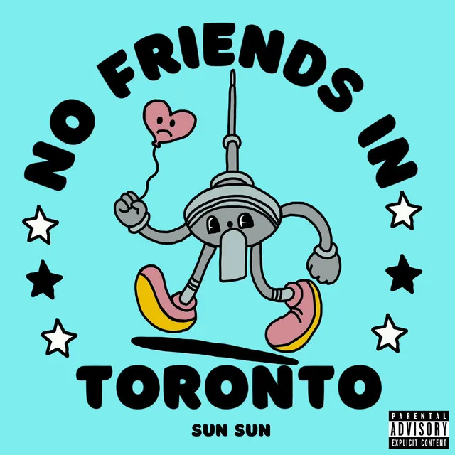 No Friends In Toronto