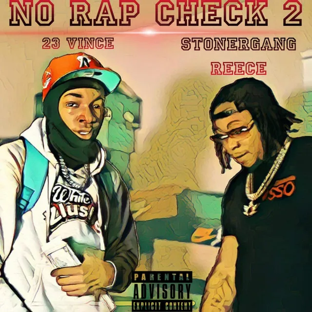 No Rap Check 2