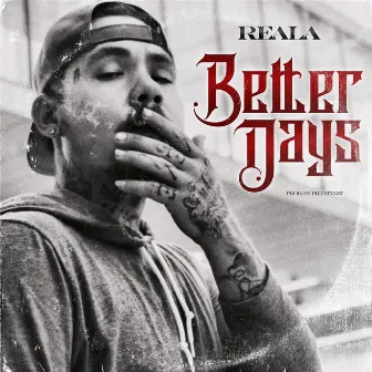 Better Days by Reala