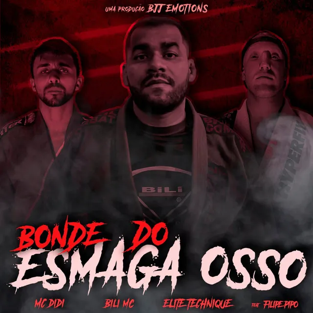 Bonde do Esmaga Osso