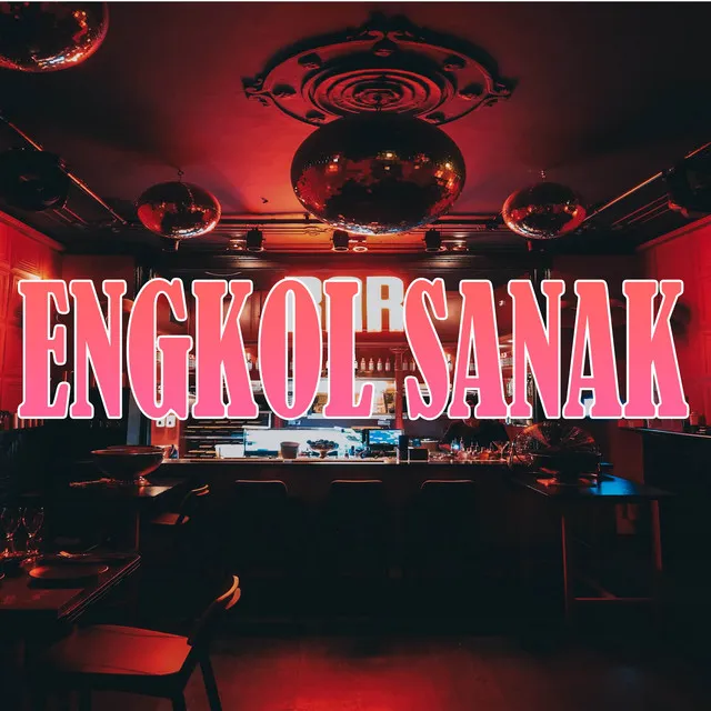 ENGKOL SANAK