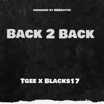 Back 2 Back by Blacks17