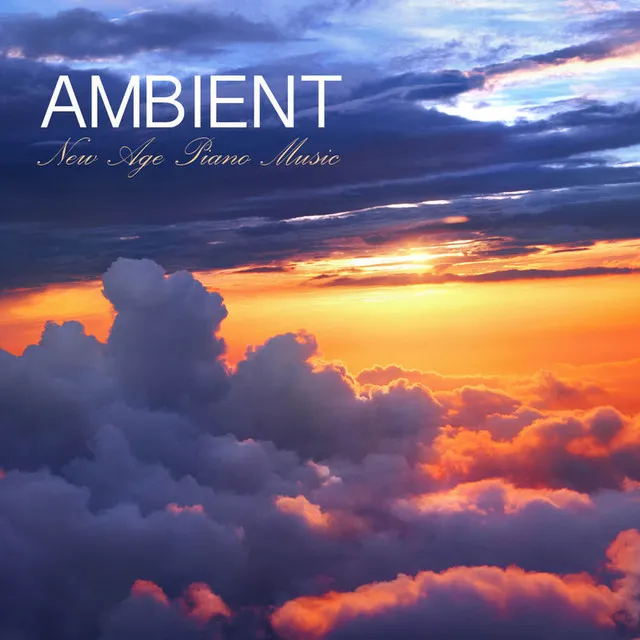 Ambient New Age Piano Music