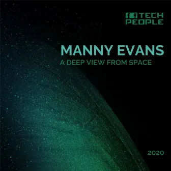 A Deep View From Space by Manny Evans