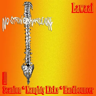 Lawaai by Naughty Kicks