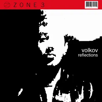 Zone 3: Reflections - EP by Volkov