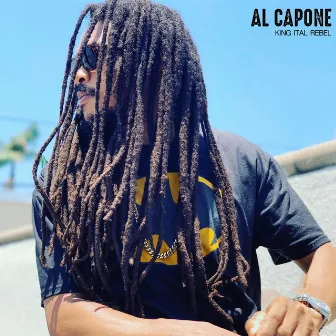 Al Capone by King Ital Rebel