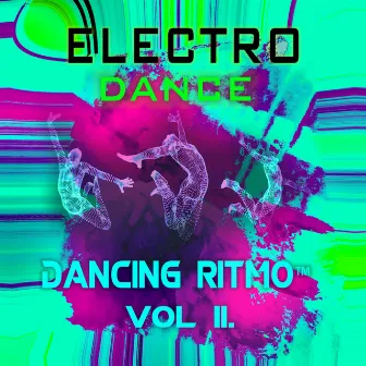 Dancing Ritmo Vol.II Electro Dance by Dancing Ritmo Crew