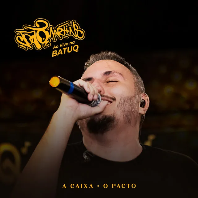 A Caixa / O Pacto - Ao Vivo, Na batuq casa de samba