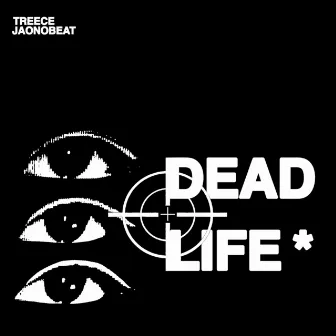 Dead Life * by treece