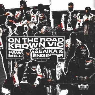 On The Road by Krown Vic