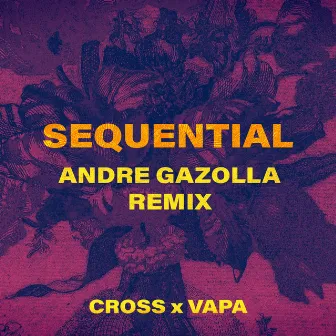 Sequential (André Gazolla Remix) by 