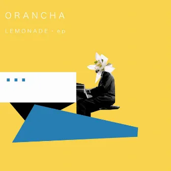 LEMONADE by ORANCHA