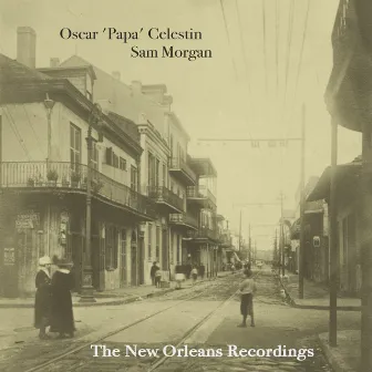 The New Orleans Recordings by Sam Morgan