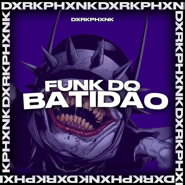 FUNK DO BATIDÃO