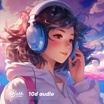 Something About You (10D Audio) by Bass Music