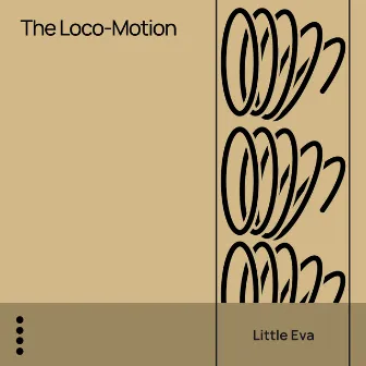 The Loco-Motion by Little Eva