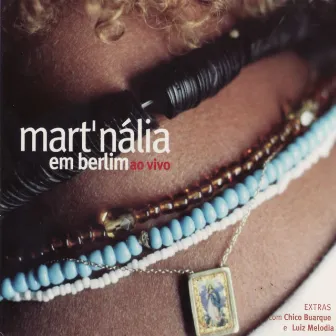 Mart'nália em Berlim (Ao Vivo) by Mart'nália