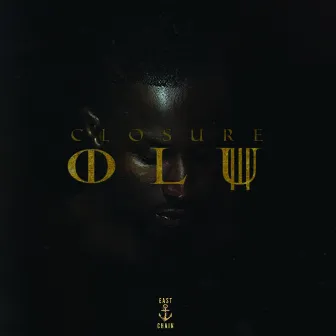 Closure by Olu