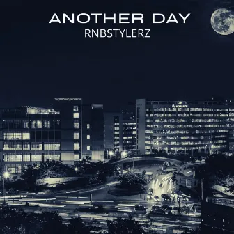 Another Day by Rnbstylerz