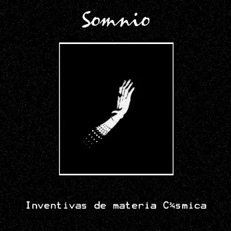 Inventivas de Materia Cósmica by Somnio