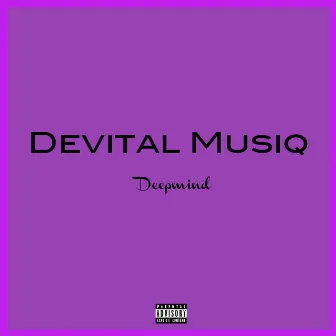 Deepmind by Devital Musiq